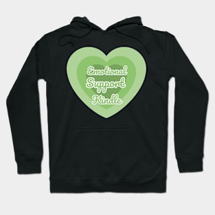 Emotional Support Kindle Green - Text On Gradient Heart Hoodie